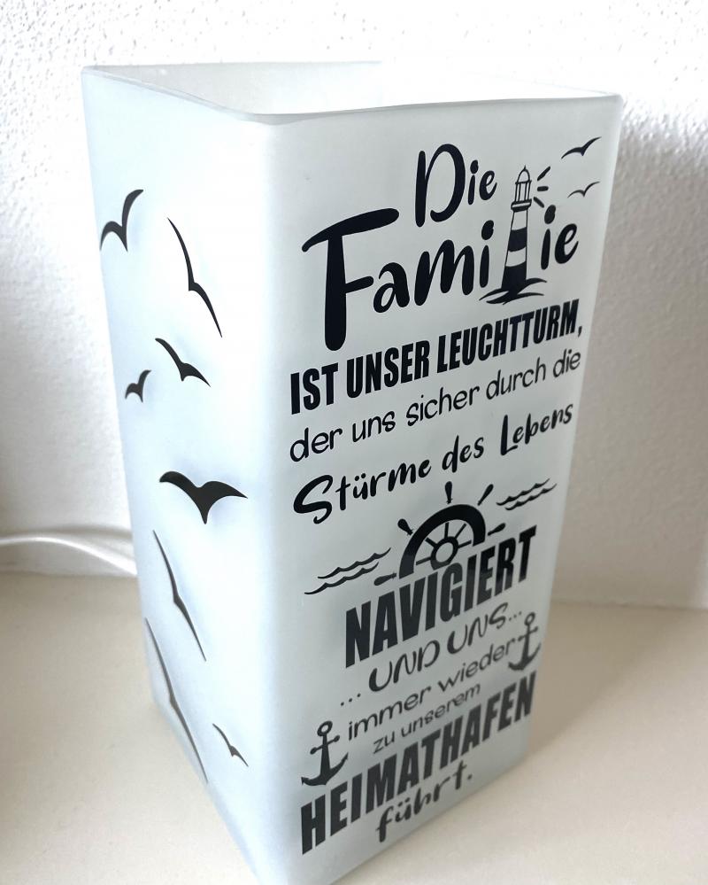 Tischlampe Die Familie ist unser Leuchtturm